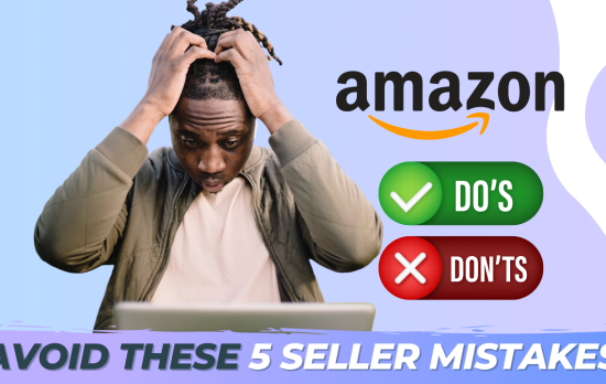 amazon seller dos and donts